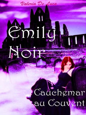 cover image of Emily Noir. Cauchemar au couvent